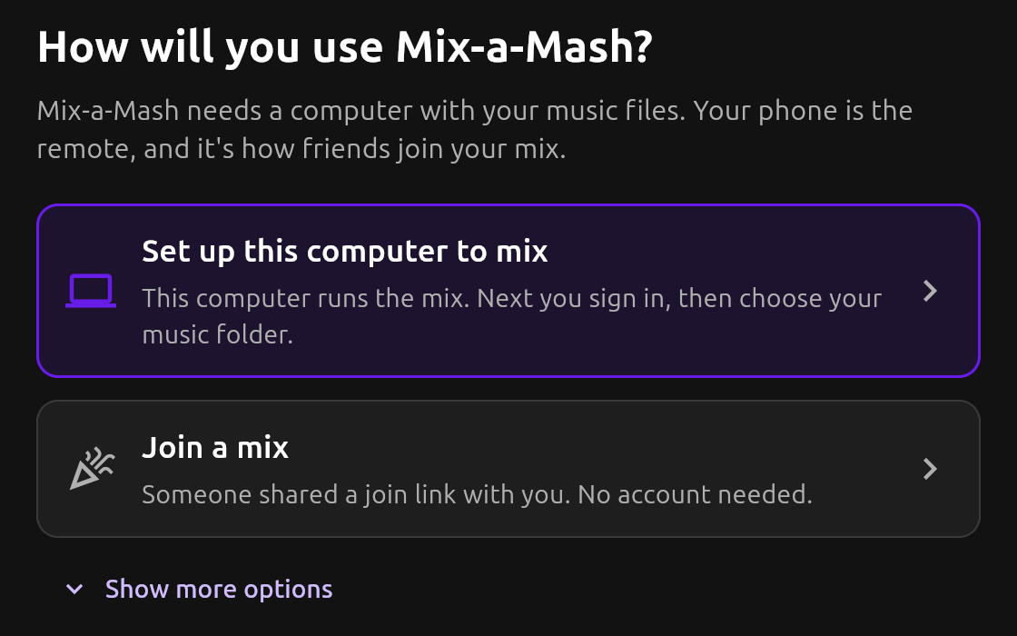 The first screen, asking how you will use Mix-a-Mash, with a highlighted Set up this computer to mix card above a Join a mix card.
